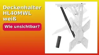 BEWERTUNG (2025): Deckenhalter HL40MWL wei&szlig;. WESENTLICHE Einzelheiten