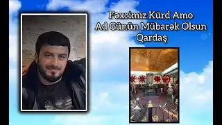 Kurd Amonun Ad gunu xatiresi