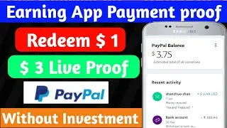 PayPal Earning App Live Payment proof 2022 | Online PayPal Earning Apps | Earning apps PayPal 2022