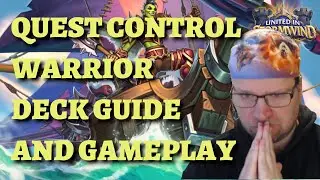 Quest Control Warrior deck guide and gameplay (Hearthstone United in Stormwind)