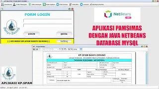 APLIKASI PAMSIMAS JAVA NETBEANS DATABASE MYSQL