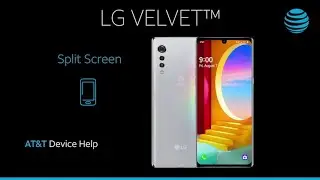 Learn How to Use Split Screen on the LG Velvet 5G | AT&T Wireless