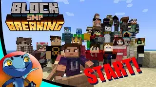 Getting Started |Block Breaking SMP Ep. 1