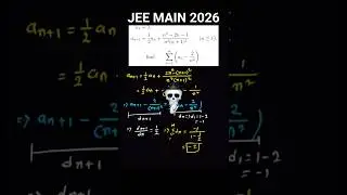 JEE Main 2026: Sequence and Series Solution. #jeeproblems