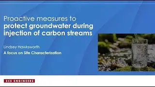 Protect Groundwater During Carbon Stream Injection