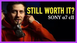 Bought Sony A7C II in 2026. Not the Best, But My Story