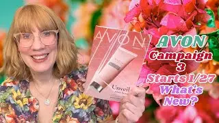 AVON Campaign 3 Starts 1/26 - What's New?