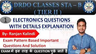 C1 : DRDO STA - B Tier II | Electronics Questions And Solution CEPTAM 10 | DRDO Tier II Exam