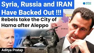 Syrian Rebels Seize the Key City of Hama after Aleppo | Syrian Civil War Latest News | World Affairs