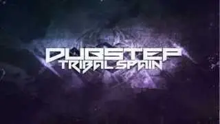 [ DubstepTribal Spain ] Surprise Box - I wanna live again