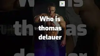 Who Is Thomas Delauer's #thomasdelauer