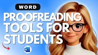MS Word Proofreading Tools for Students - 2026