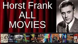 ALL Horst Frank Movies Ranked by Score (Critics + Fans)