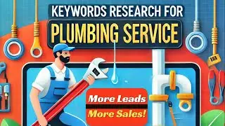 Find The Best Plumbing Keywords | Keyword Research for Plumbing Service | Google Ads For Plumbers