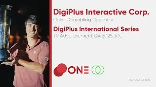 DigiPlus International Series TV Ad Q4 2025 30s (Philippines) [ST]