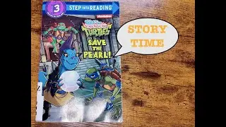 STORY TIME: Teenage Mutant Ninja Turtles