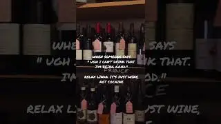 Drinking wine is good for you.