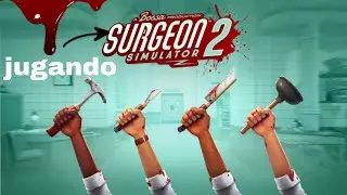 SOY EL PEOR DOCTOR😥&ndash;Surgion Simulador 2 | Redboom