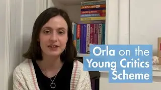 Orla on the Young Critics Scheme