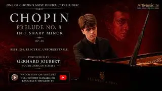 Chopin Prelude No  8 in F Sharp minor Op  28 Gerhard Joubert