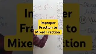 Improper Fraction to mixed Fraction #shorts #short #viral #trending #math #youtubeshorts