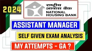 Self Given Exam Analysis NHB Assistant Manager 2024