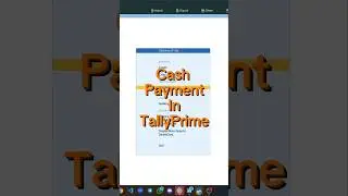 Cash Payment Entry In TallyPrime #Tally #TallyPrime #TallyTips #Excelandtally