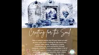 Crafting for the Soul - Journaling - Series No.3
