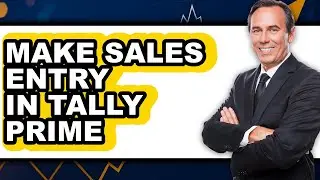 How to Make Sales Entry in Tally Prime 2025 (Only Way)