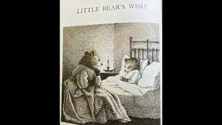 Little Bear's Wish- Story Time