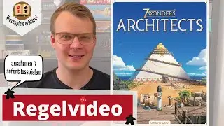 7 Wonders Architects spielen lernen [Regelerkl&auml;rung - Aufbau - Anleitung]