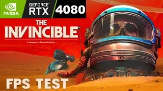 The Invincible Demo Walkthrough - GIGABYTE GEFORCE RTX 4080 Eagle OC 16GB Gameplay & FPS Test