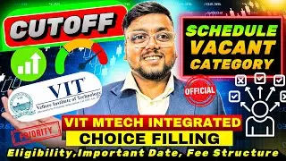 VIT MTECH Integrated Choice Filling 2025 🔥 | VIT MTech Integrated 2025 Cut off |VIT MTech Integrated