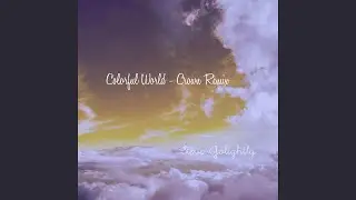 Colorful World (Crown Remix)