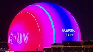 U2 UV Achtung Baby residency advertisement on MSG Sphere in Las Vegas