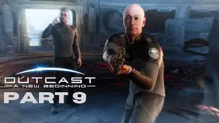 What Sorcery Is This?! / PART 9 / LET'S PLAY OUTCAST: A NEW BEGINNING