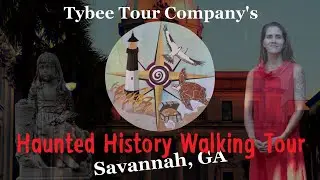 Tybee Tour Company's Haunted History Walking Tour