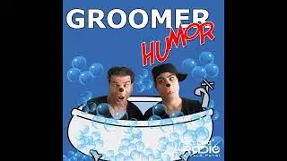 Groomer Humor -  Episode 20 Live From World Dog Expo 2018 Part 2