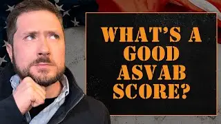 What&rsquo;s a Good ASVAB Score? | How to Qualify for the Job You Want in the Military