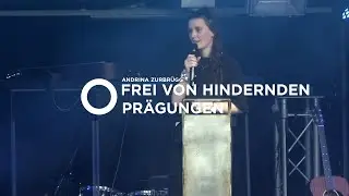 [CH] Frei von hindernden Prägungen | Andrina Zurbrügg