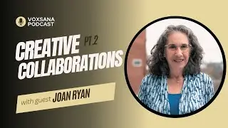 Creative Collaborations: Enneagram & IFS Therapy, Pt. 2 | Joan Ryan, Enneagram expert (Ep. 28)