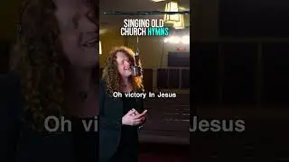 Singing old church hymns - Victory in Jesus!