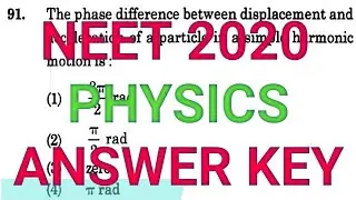 NEET 2020:Physics Answer Key | Neet 2020 Physics Questions With Answer Key Solutions