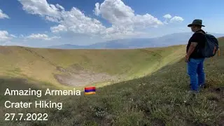 🇦🇲 GoEast Joy Tour/ Armenia/ Wild Camping Place/Hiking to Crater 自驾亚美尼亚 露营 徒步火山口路遇热情的当地人