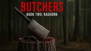 Butchers Book Two : Raghorn (2024)