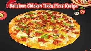 Premium Quality Large Size Chicken Tikka Pizza Recipe | Chicken Tikka Pizza By Cooking with Mnaim