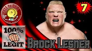 LEGIT BADASS #7 - BROCK LESNER