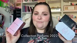 Collection de PARFUMS Version 2022!