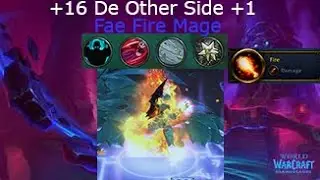 +16 De other Side +1 | World of Warcraft Shadowlands 9.2 | Night Fae Fire Mage