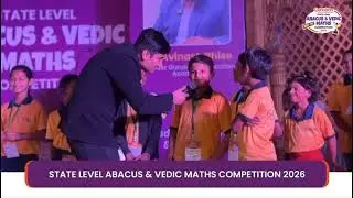 State Level Abacus 🧮 & Vedic Maths Competition 2026 By Gurushree Education Academy 